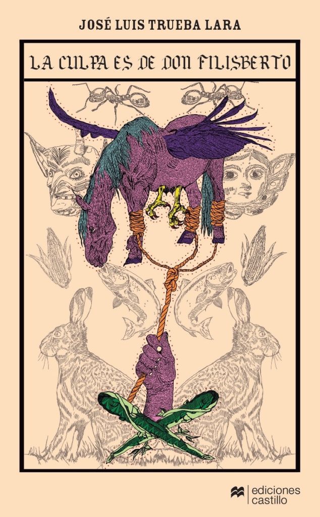 La culpa es de don Filisberto | Ediciones Castillo México